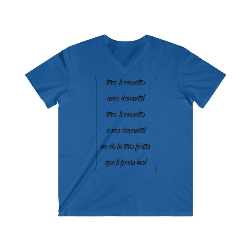 Camiseta hombre entallada cuello de pico - Azul royal - Camiseta «tirali cossetes cançó»