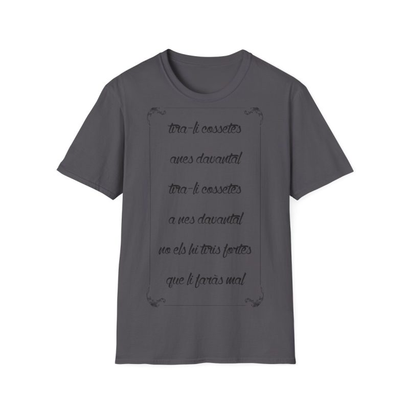 Camiseta Softstyle - Gris marengo - Camiseta «tirali cossetes cançó» Camiseta Softstyle - Gris marengo - Camiseta «tirali cossetes cançó»