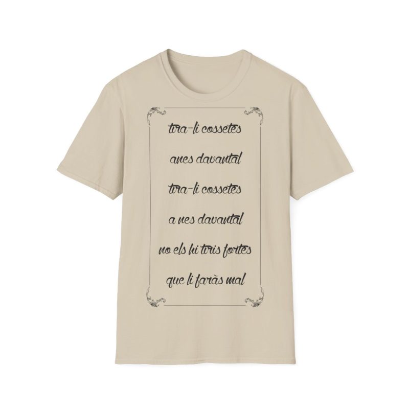Camiseta Softstyle - Arena - Camiseta «tirali cossetes cançó»