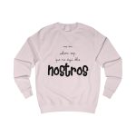 Sudadera clasica - Rosa bebe - Camiseta «No en volem cap que no sigui dels nostros»