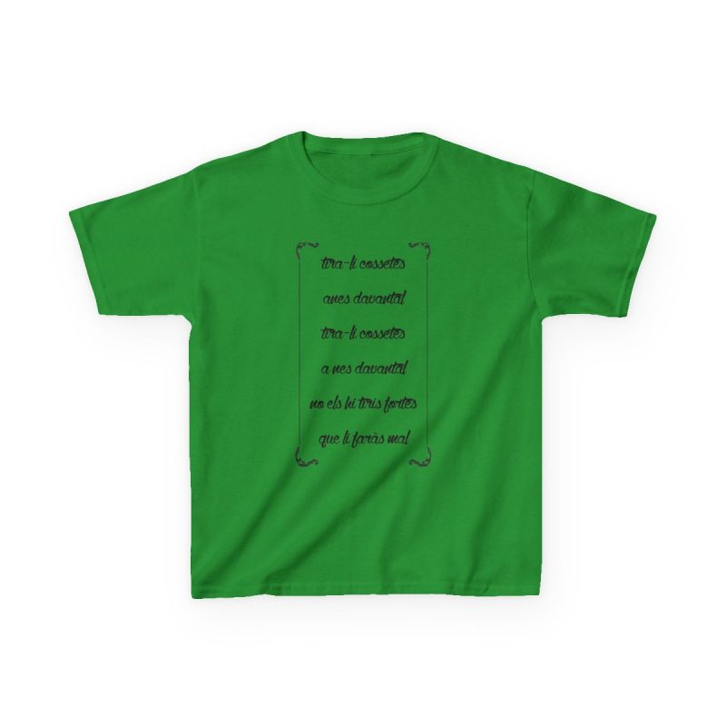 Camiseta infantil algodon grueso - Verde irlandes - Camiseta «tirali cossetes cançó»