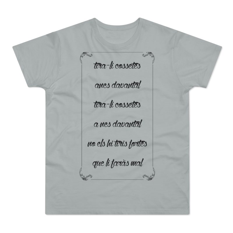 Camiseta hombre punto liso - Gris Pacifico - Camiseta «tirali cossetes cançó»