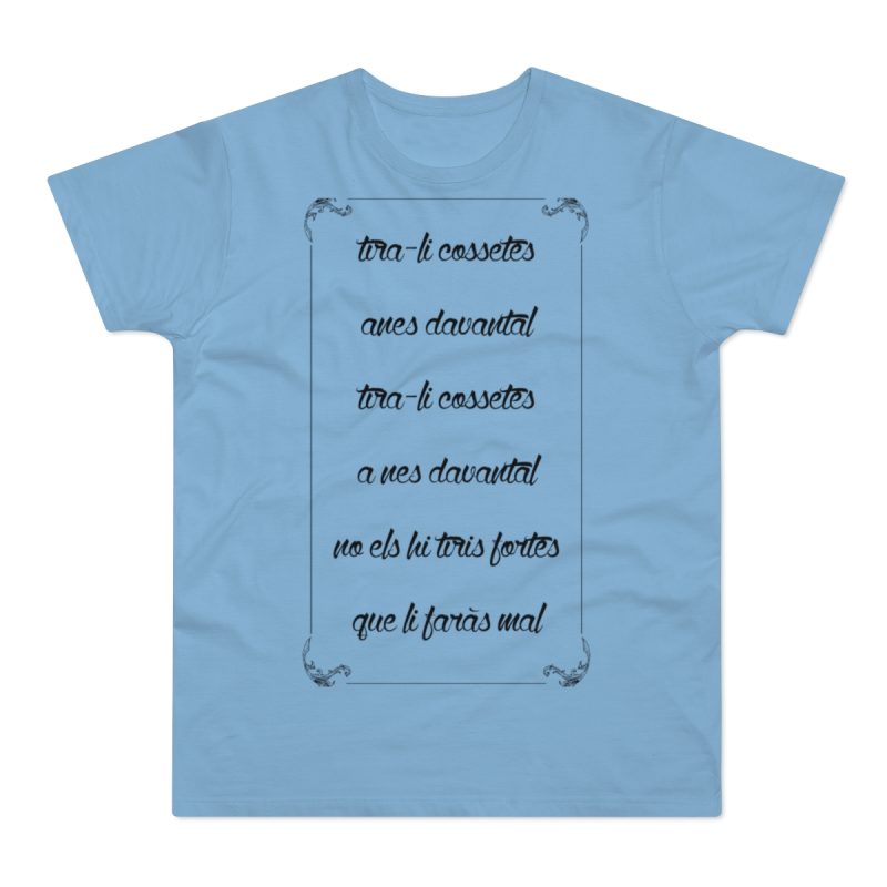 Camiseta hombre punto liso - Azul cielo - Camiseta «tirali cossetes cançó»