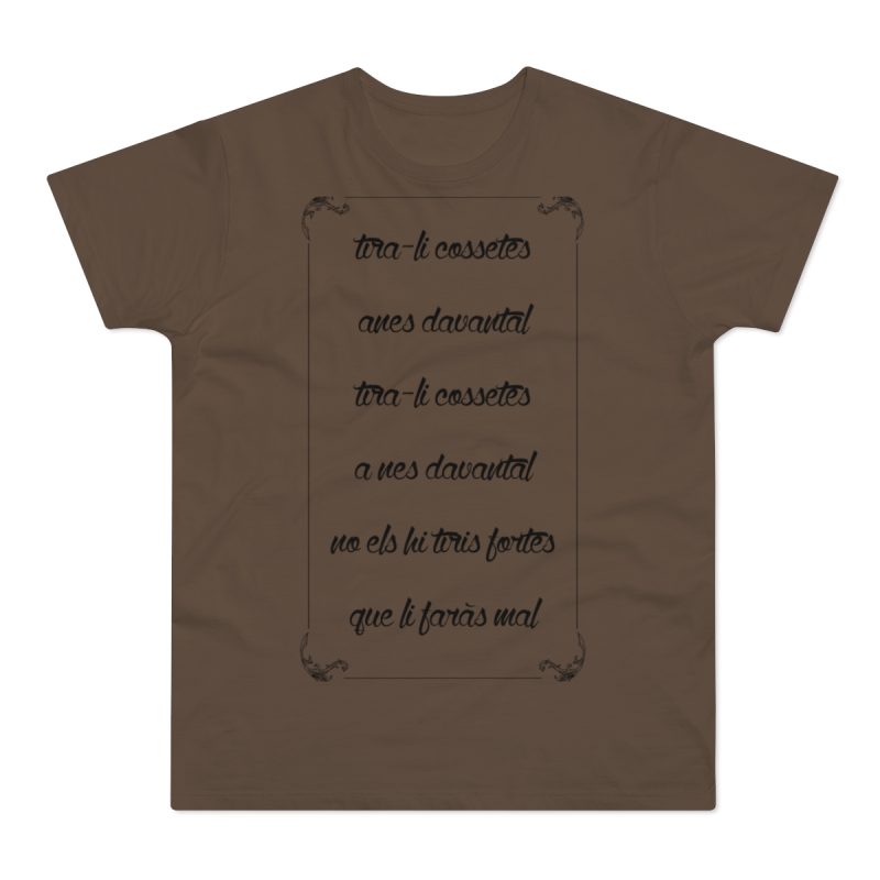 Camiseta hombre punto liso - Marron chocolate - Camiseta «tirali cossetes cançó»
