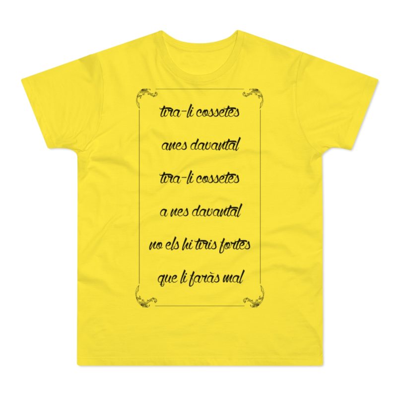 Camiseta hombre punto liso - Amarillo solar - Camiseta «tirali cossetes cançó»