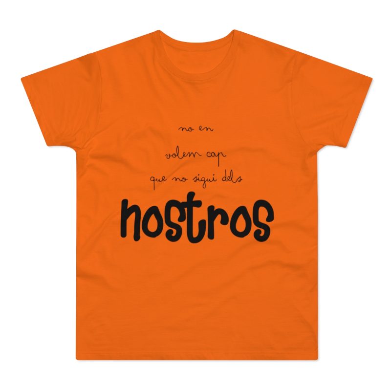 Camiseta hombre punto liso - Naranja - Camiseta «No en volem cap que no sigui dels nostros»