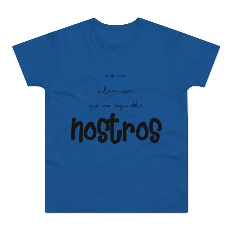 Camiseta hombre punto liso - Azul royal intenso - Camiseta «No en volem cap que no sigui dels nostros»