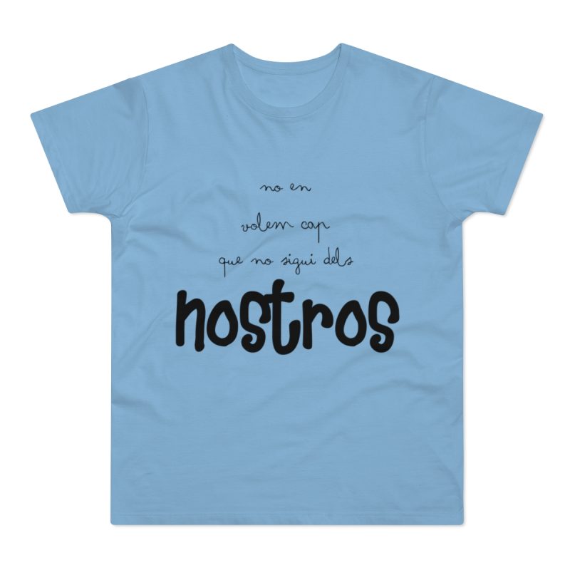 Camiseta hombre punto liso - Azul cielo - Camiseta «No en volem cap que no sigui dels nostros»