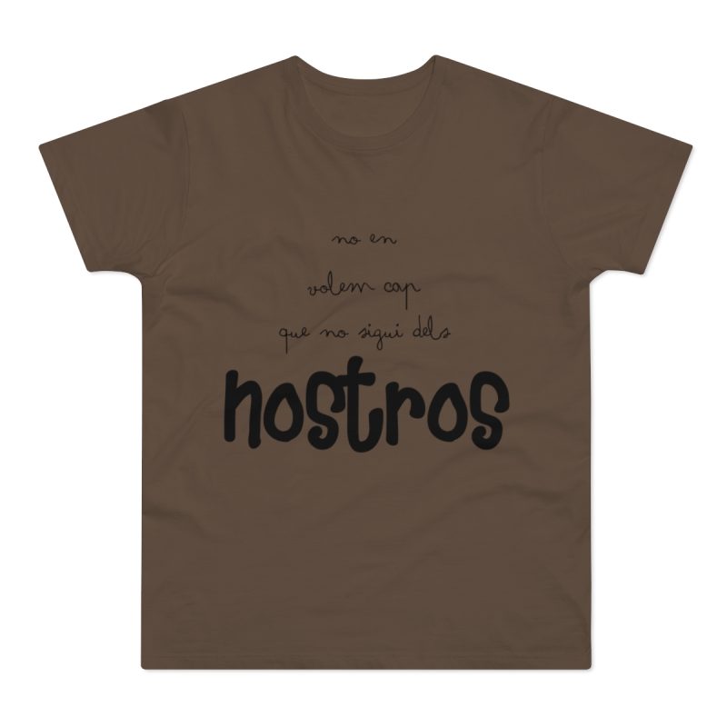 Camiseta hombre punto liso - Marron chocolate - Camiseta «No en volem cap que no sigui dels nostros»