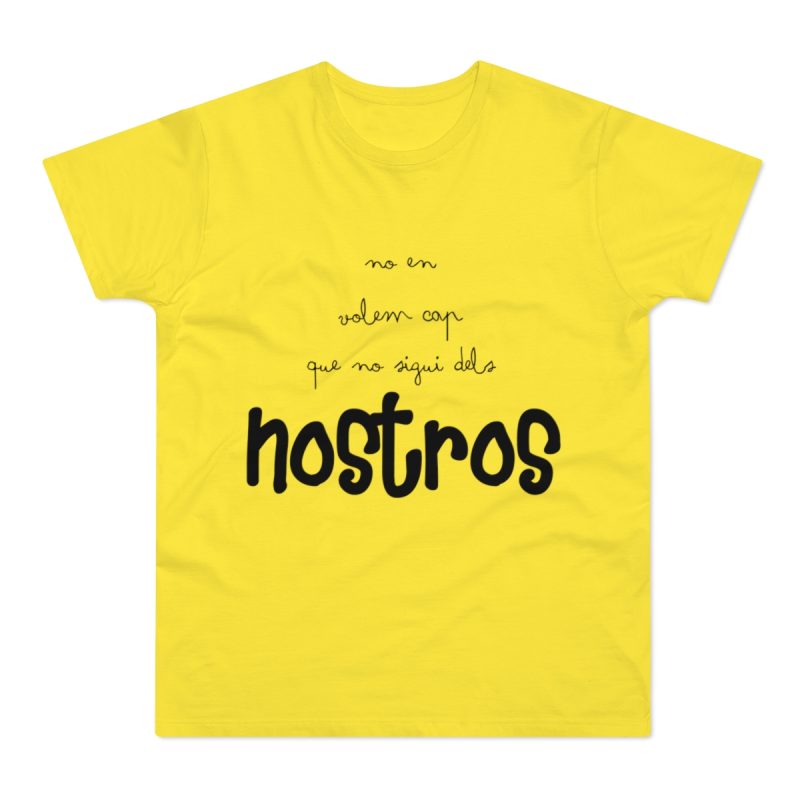 Camiseta hombre punto liso - Amarillo solar - Camiseta «No en volem cap que no sigui dels nostros»