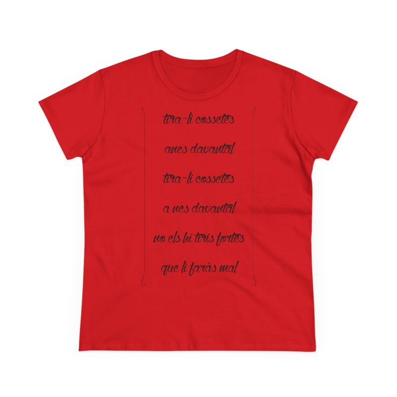 Camiseta mujer algodon medio - Rojo - Camiseta «tirali cossetes cançó»