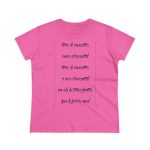 Camiseta mujer algodon medio - Rosa azalea - Camiseta «tirali cossetes cançó»