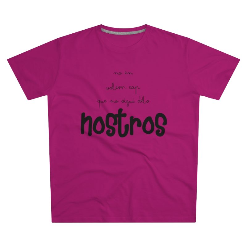 Camiseta hombre corte moderno - Rosa oscuro - Camiseta «No en volem cap que no sigui dels nostros»