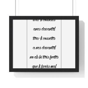 Poster enmarcado horizontal - Negro - Camiseta «tirali cossetes cançó»