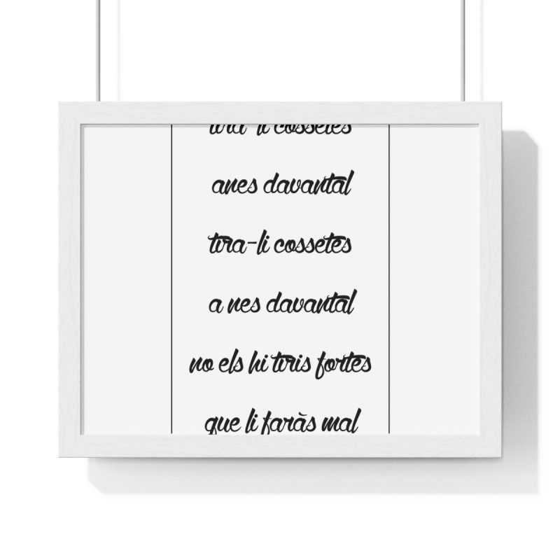 Poster enmarcado horizontal - Blanco - Camiseta «tirali cossetes cançó»
