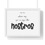 Poster enmarcado horizontal - Blanco - Camiseta «No en volem cap que no sigui dels nostros» Poster enmarcado horizontal - Blanco - Camiseta «No en volem cap que no sigui dels nostros»