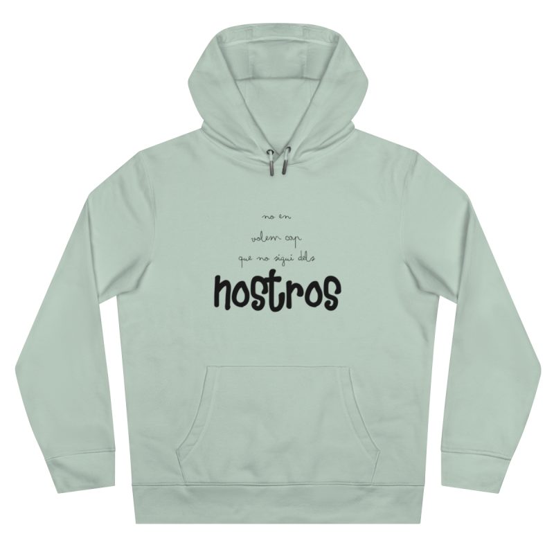 Sudadera con capucha King - Verde agua - Camiseta «No en volem cap que no sigui dels nostros»