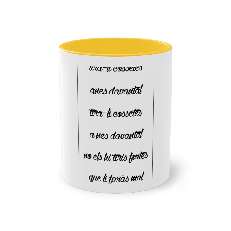 Taza bicolor - Amarillo dorado - Camiseta «tirali cossetes cançó»