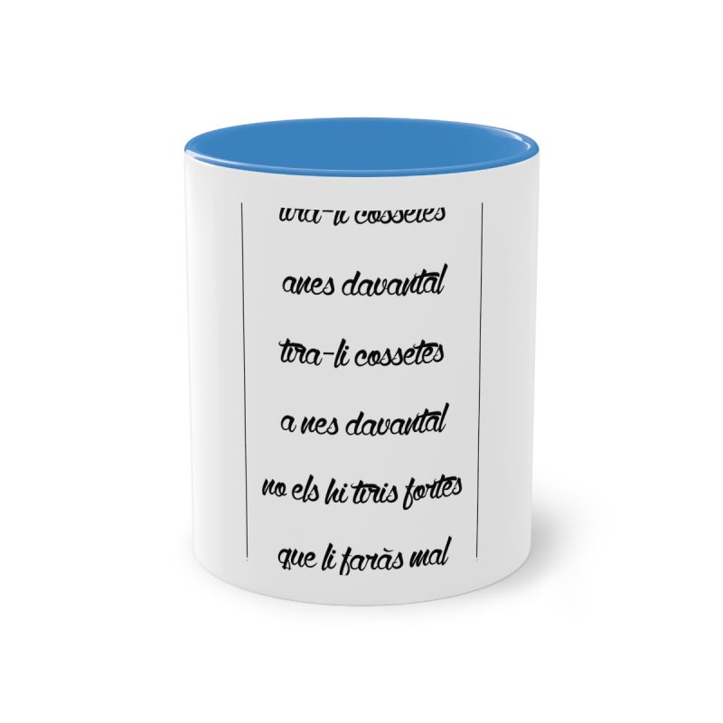 Taza bicolor - Azul claro - Camiseta «tirali cossetes cançó»