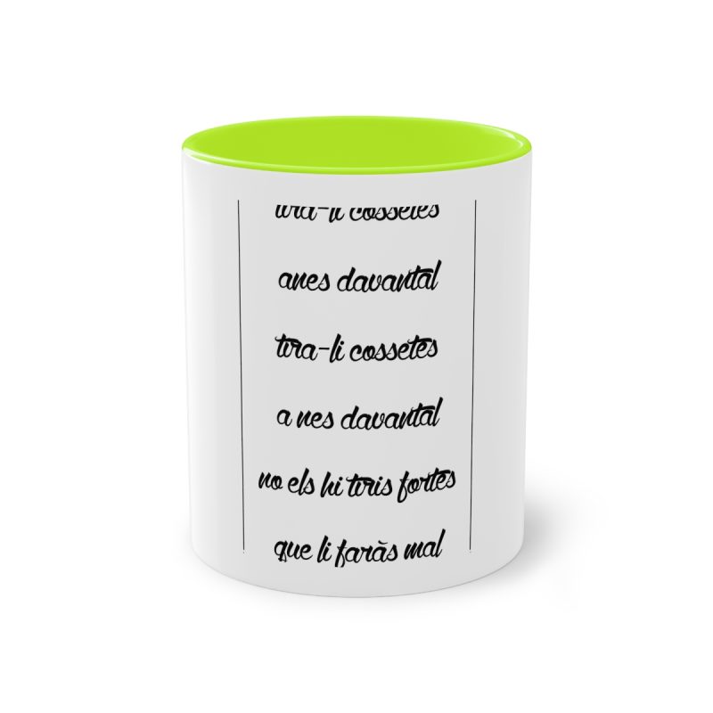 Taza bicolor - Verde claro - Camiseta «tirali cossetes cançó»