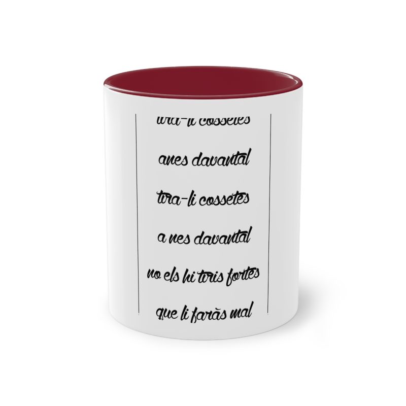 Taza bicolor - Granate - Camiseta «tirali cossetes cançó»