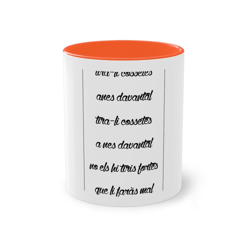 Taza bicolor - Naranja - Camiseta «tirali cossetes cançó»
