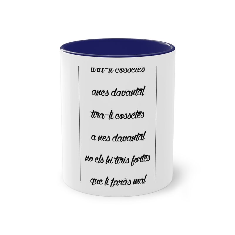 Taza bicolor - Azul oscuro - Camiseta «tirali cossetes cançó»