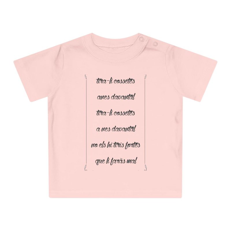 Camiseta de bebe - Rosa empolvado - Camiseta «tirali cossetes cançó»