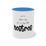 Taza bicolor - Azul claro - Camiseta «No en volem cap que no sigui dels nostros»