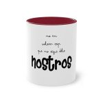 Taza bicolor - Granate - Camiseta «No en volem cap que no sigui dels nostros»