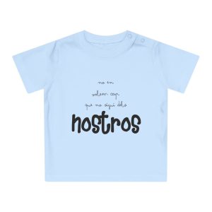 Camiseta de bebe - Azul empolvado - Camiseta «No en volem cap que no sigui dels nostros»