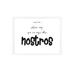Poster con marco de madera - Marco blanco - Camiseta «No en volem cap que no sigui dels nostros»