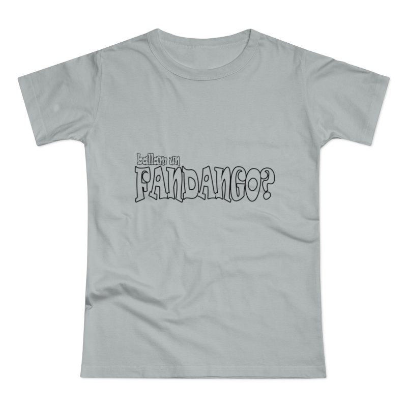 Camiseta mujer punto liso - Gris Pacifico - Ballam un FANDANGO?