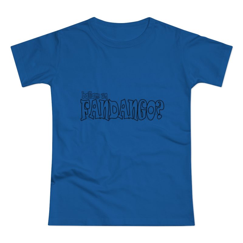 Camiseta mujer punto liso - Azul royal intenso - Ballam un FANDANGO?