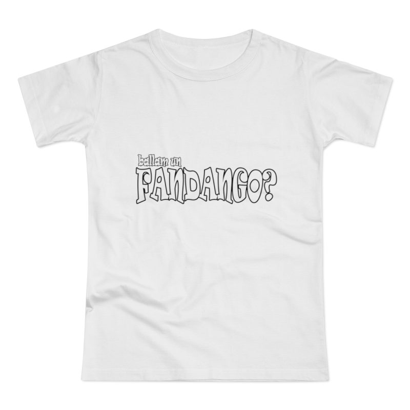Camiseta mujer punto liso - Blanco - Ballam un FANDANGO?