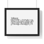 Poster enmarcado horizontal - Negro - Ballam un FANDANGO?