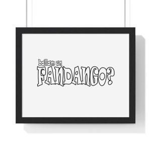 Poster enmarcado horizontal - Negro - Ballam un FANDANGO?