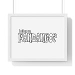 Poster enmarcado horizontal - Blanco - Ballam un FANDANGO?