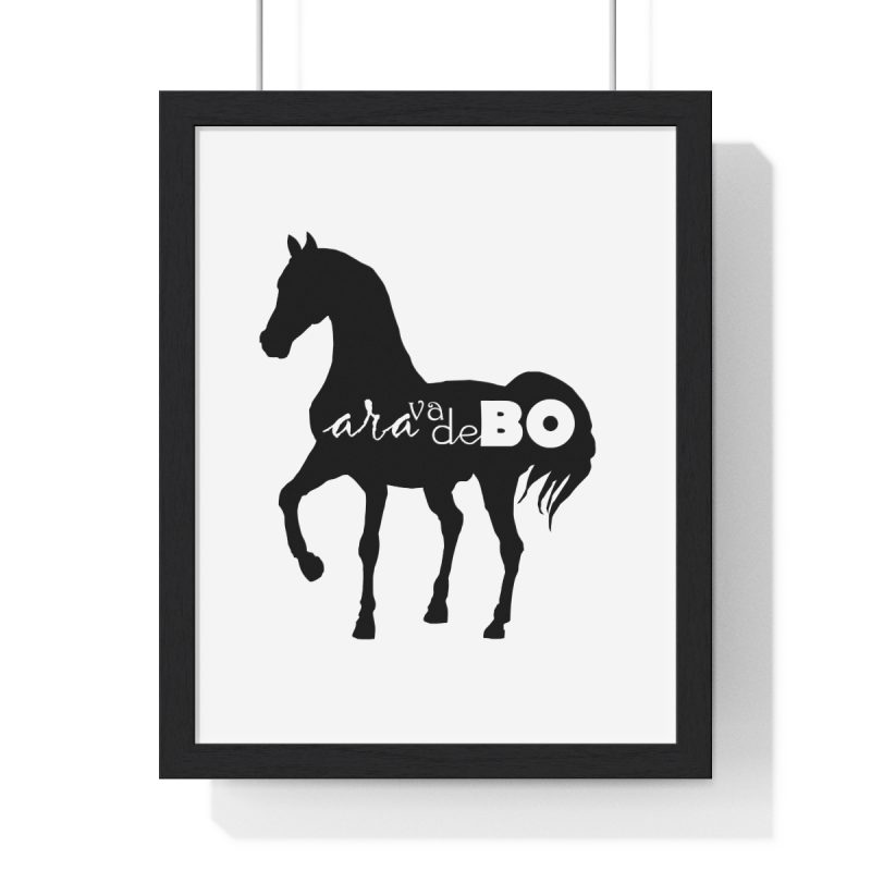 Poster enmarcado vertical - Negro - Camiseta unisex Cavall Alegre Sant Joan «Ara va de bo» Poster enmarcado vertical - Negro - Camiseta unisex Cavall Alegre Sant Joan «Ara va de bo»