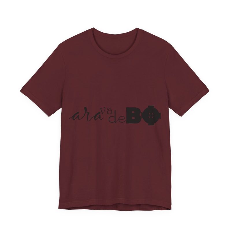 Camiseta jersey manga corta - Granate - Camiseta unisex «Ara va de BÓ»