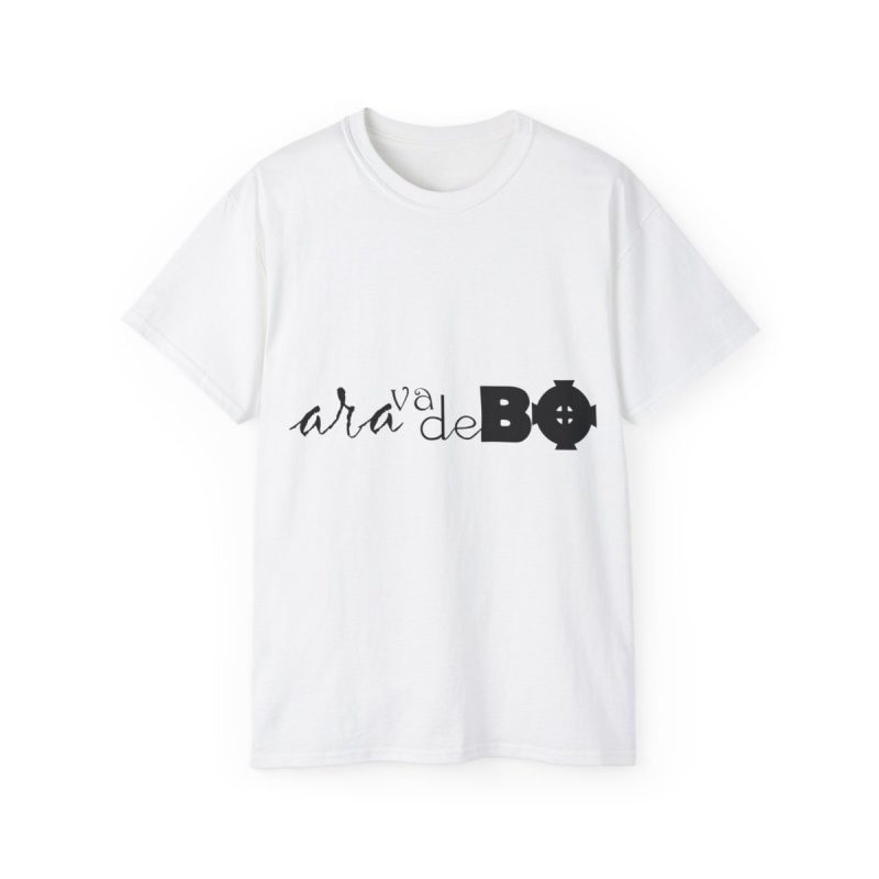 Camiseta ultra algodon - Blanco - Camiseta unisex «Ara va de BÓ»