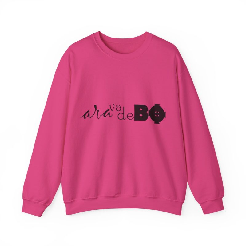 Sudadera cuello redondo - Fucsia intenso - Camiseta unisex «Ara va de BÓ»