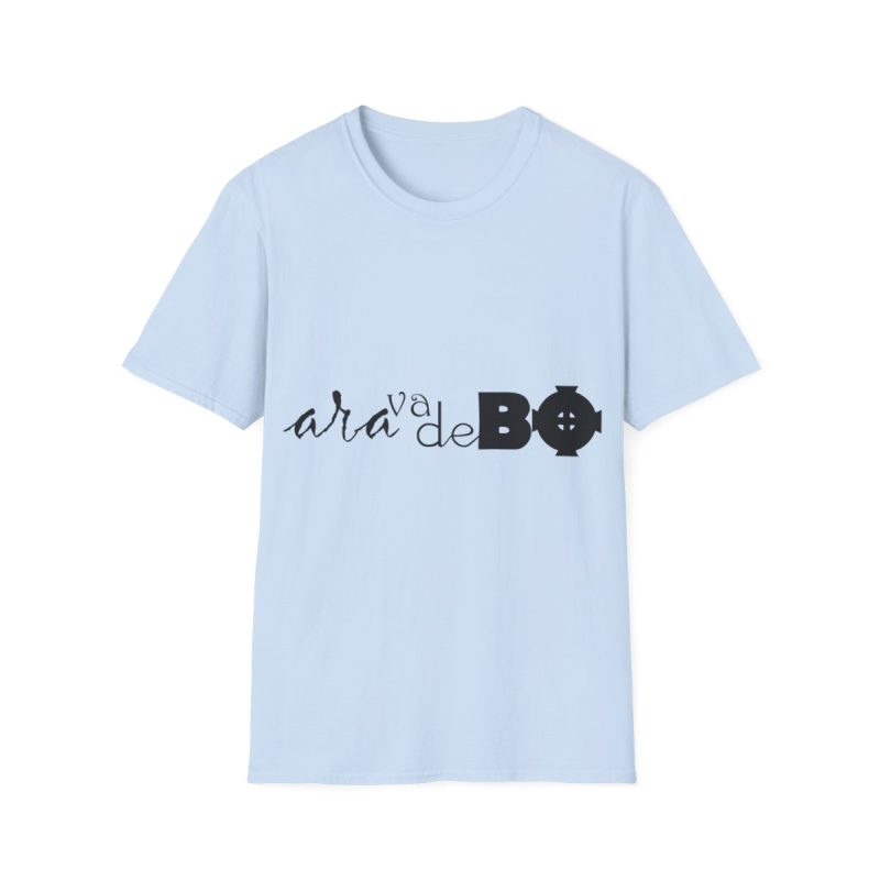 Camiseta Softstyle - Azul claro - Camiseta unisex «Ara va de BÓ»