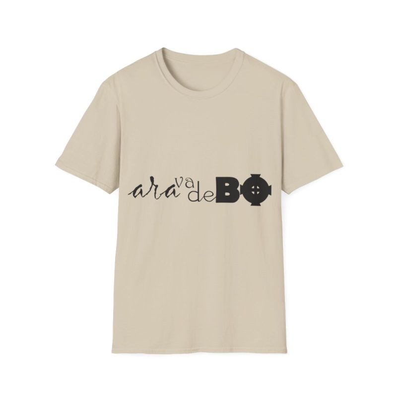 Camiseta Softstyle - Arena - Camiseta unisex «Ara va de BÓ»