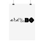 Poster - Camiseta unisex «Ara va de BÓ»