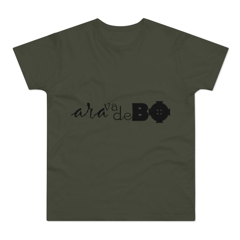 Camiseta hombre punto liso - Caqui urbano - Camiseta unisex «Ara va de BÓ»