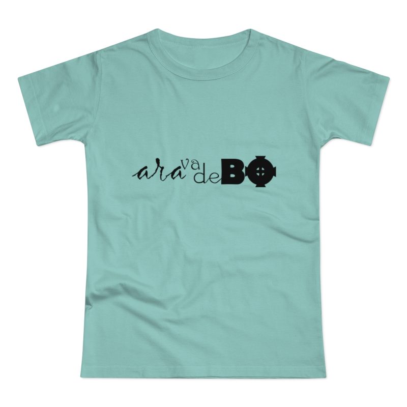 Camiseta mujer punto liso - Verde menta - Camiseta unisex «Ara va de BÓ»