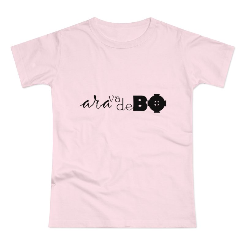 Camiseta mujer punto liso - Rosa orquidea - Camiseta unisex «Ara va de BÓ»