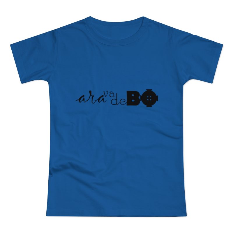 Camiseta mujer punto liso - Azul royal intenso - Camiseta unisex «Ara va de BÓ»