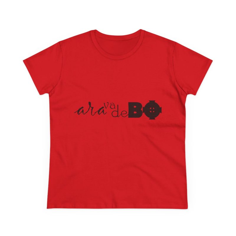 Camiseta mujer algodon medio - Rojo - Camiseta unisex «Ara va de BÓ»